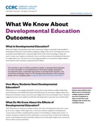 thumnail for what-we-know-about-developmental-education-outcomes.pdf