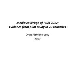 thumnail for PizmonyLevy_Media coverage of PISA 2012 Evidence from pilot study in 20 countries_2017 II.pdf