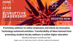 thumnail for NSWM 2018_Marquart and Nair_Promoting wellness to online employees and clients via innovative technology-enhanced activities.pdf