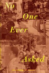 thumnail for No One Ever Asked_Library Copy.pdf