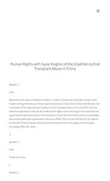 thumnail for Human Rights with Susie Hughes of the Coalition to End Transplant Abuse in China – Voices in Bioethics Podcast.pdf