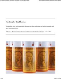 thumnail for The American Scholar Flacking for Big Pharma - <a href='https _theamericanscholar.org_author_harriet-washington_'>Harriet A. Washington<_a>.pdf