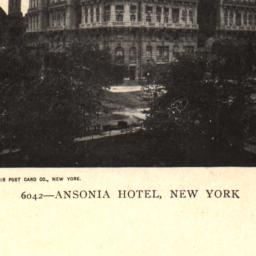 Ansonia Hotel, New York.