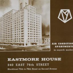 Eastmore House, 240 E. 76 S...