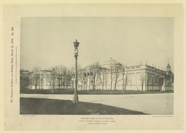 Northeast Annex of the Art Building. World's Columbian Exhibition, Chicago, Illinois. Charles B. Atwood, Architect