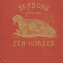 Seasons with the Sea-Horses...