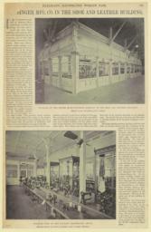 Singer Mfg. Co. in the Shoe and Leather Building. Pavilion of the Singer Manufacturing Company in the Shoe and Leather Building. Situated in the west gallery of the structure. Interior view of the Pavilion illustrated above. Showing museum of Articles of Leather sewed on Singer Machines