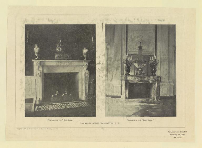 Fireplace in the "Red Room." Firepalce in the "East Room." The White House, Washington, D. C.