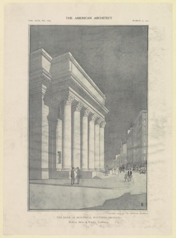 The Bank of Montreal, Winnipeg Branch. McKim, Mead & White, Architects