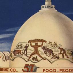 Heinz Dome, the World's...