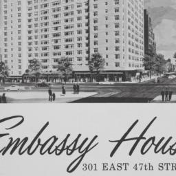 Embassy House, 301 E. 47 St...